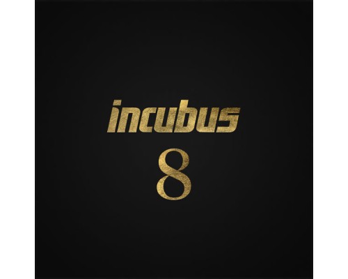 Incubus - 8