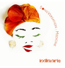 India.Arie - SongVersation: Medicine