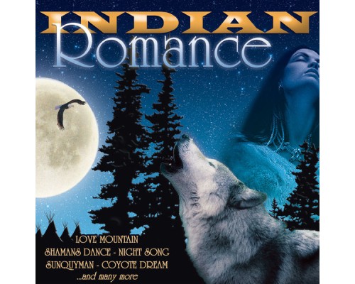 Indians - Indian Romance