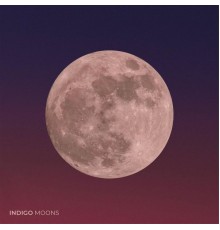 Indigo - Moons