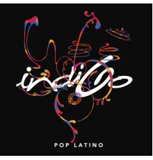 Indigo - Pop Latino