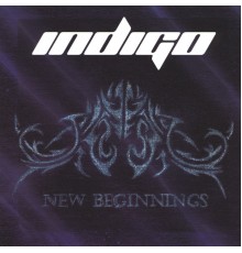 Indigo - New Beginnings