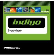 Indigo - Everywhere (Remixes)