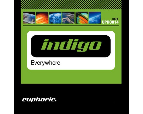 Indigo - Everywhere (Remixes)