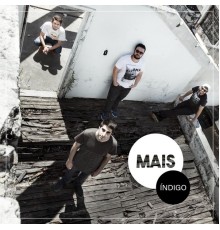 Indigo - Mais Índigo