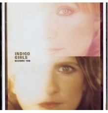 Indigo Girls - Become You