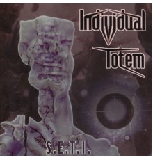 Individual Totem - S.E.T.I.