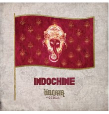 Indochine - Karma Girls