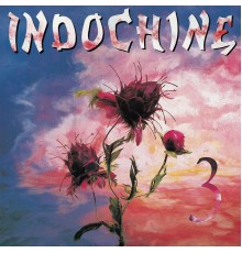 Indochine - 3