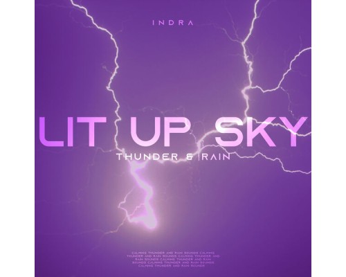 Indra - Lit up Sky