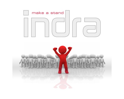 Indra - Make A Stand