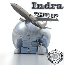 Indra - Taking Off