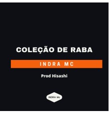 Indra Mc - Coleção de Raba