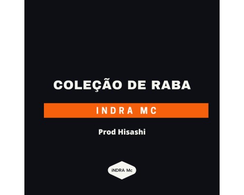 Indra Mc - Coleção de Raba