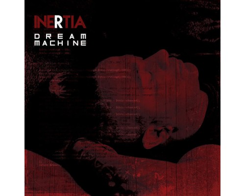 Inertia - Dream Machine Inertia - Dream Machine
