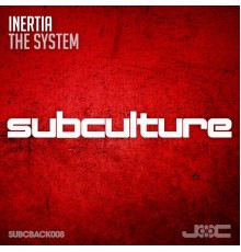 Inertia - The System