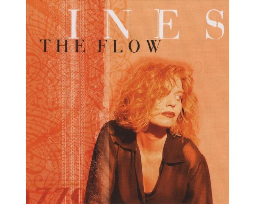 Ines - The Flow