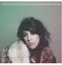 Ines Talbi - Boarding Gate