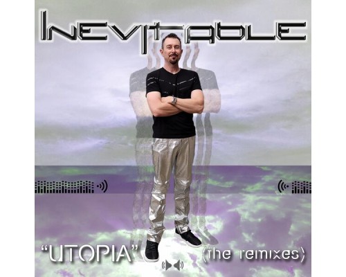 Inevitable - Utopia (the remixes)