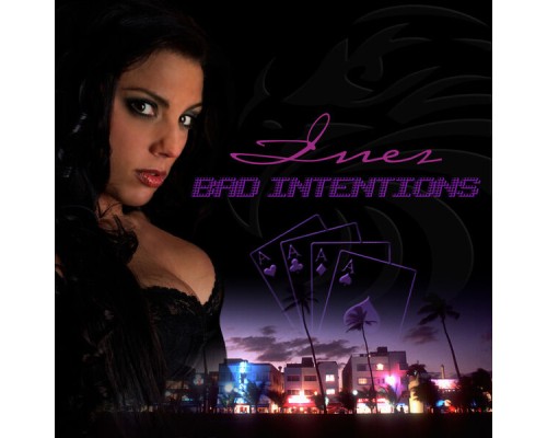 Inez - Bad Intentions