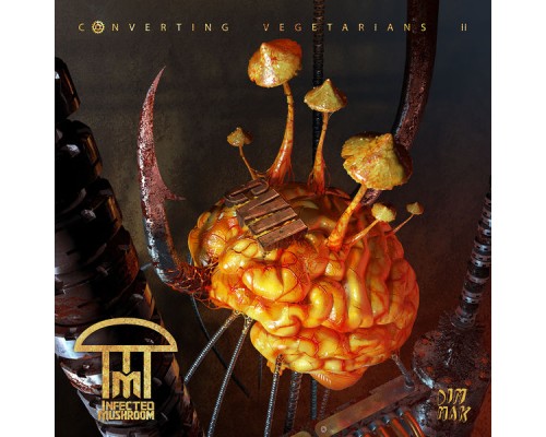 Infected Mushroom - Converting Vegetarians II