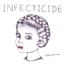 Infecticide - Finger Bueno