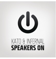 Infernal - Speakers On (Remixes)