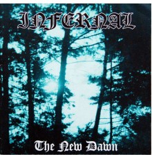 Infernal - The New Dawn