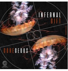 Infernal Gift - Goregeous