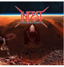 Infest - Anger Will Remain