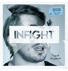 Infight - I Heart Discopunk