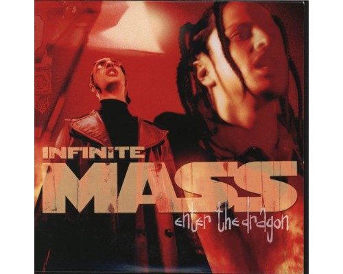 Infinite Mass - Enter The Dragon