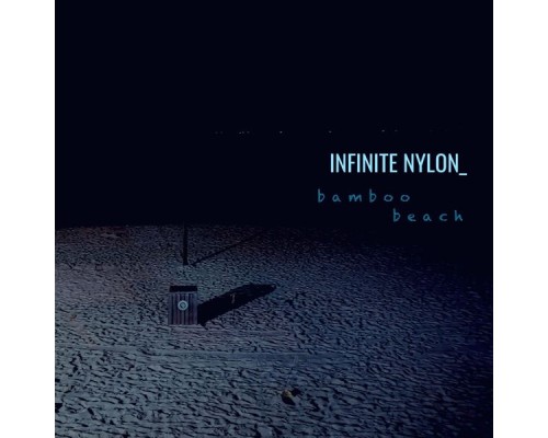 Infinite Nylon - Bamboo Beach