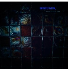 Infinite Nylon - Accepting Key
