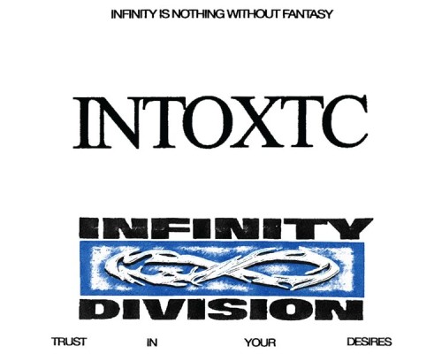 Infinity Division - INTOXTC