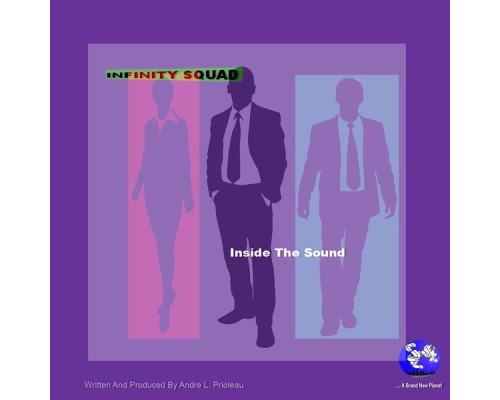 Infinity Squad - Inside the Sound