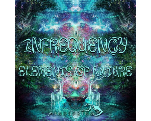 Infrequency - Elements Of Nature