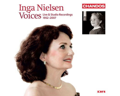 Inga Nielsen, soprano - Voices (Enregistrements 1952-2007)