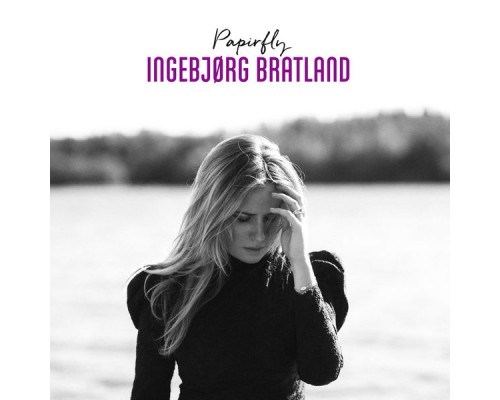 Ingebjørg Bratland - Papirfly