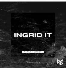 Ingrid (IT) - Black Summer