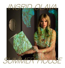 Ingrid Olava - Summer House