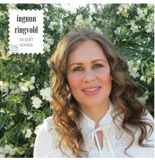 Ingunn Ringvold - Desert Songs