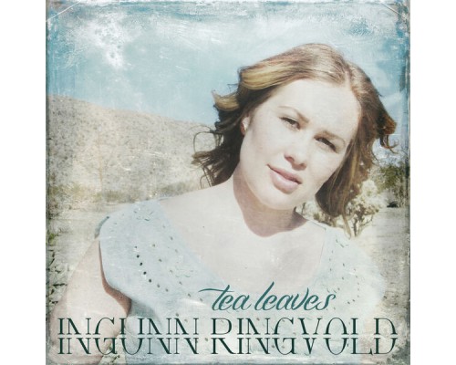 Ingunn Ringvold - Tea Leaves