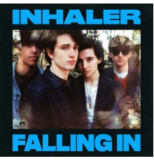 Inhaler - Falling In