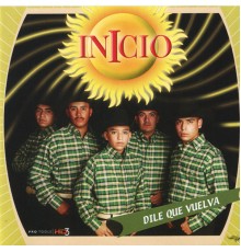 Inicio - Dile Que Vuelva