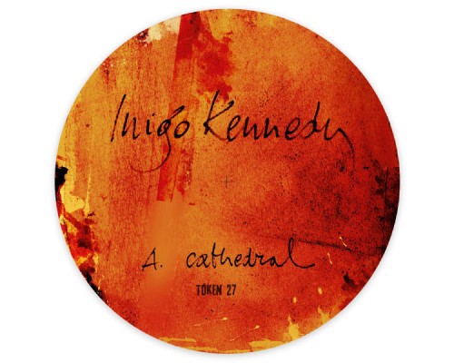 Inigo Kennedy - Cathedral