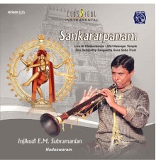 Injikudi E.M. Subramanian - Sankararpanam (Live)