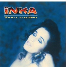 Inka - Tomua tuulessa