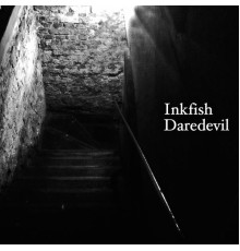 Inkfish - Daredevil