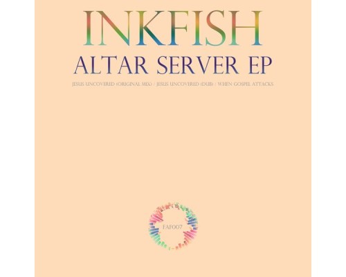 Inkfish - Altar Server EP